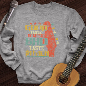 Bad Taste Crewneck