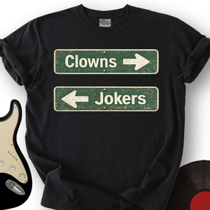 Clowns and Jokers Street T-Shirt