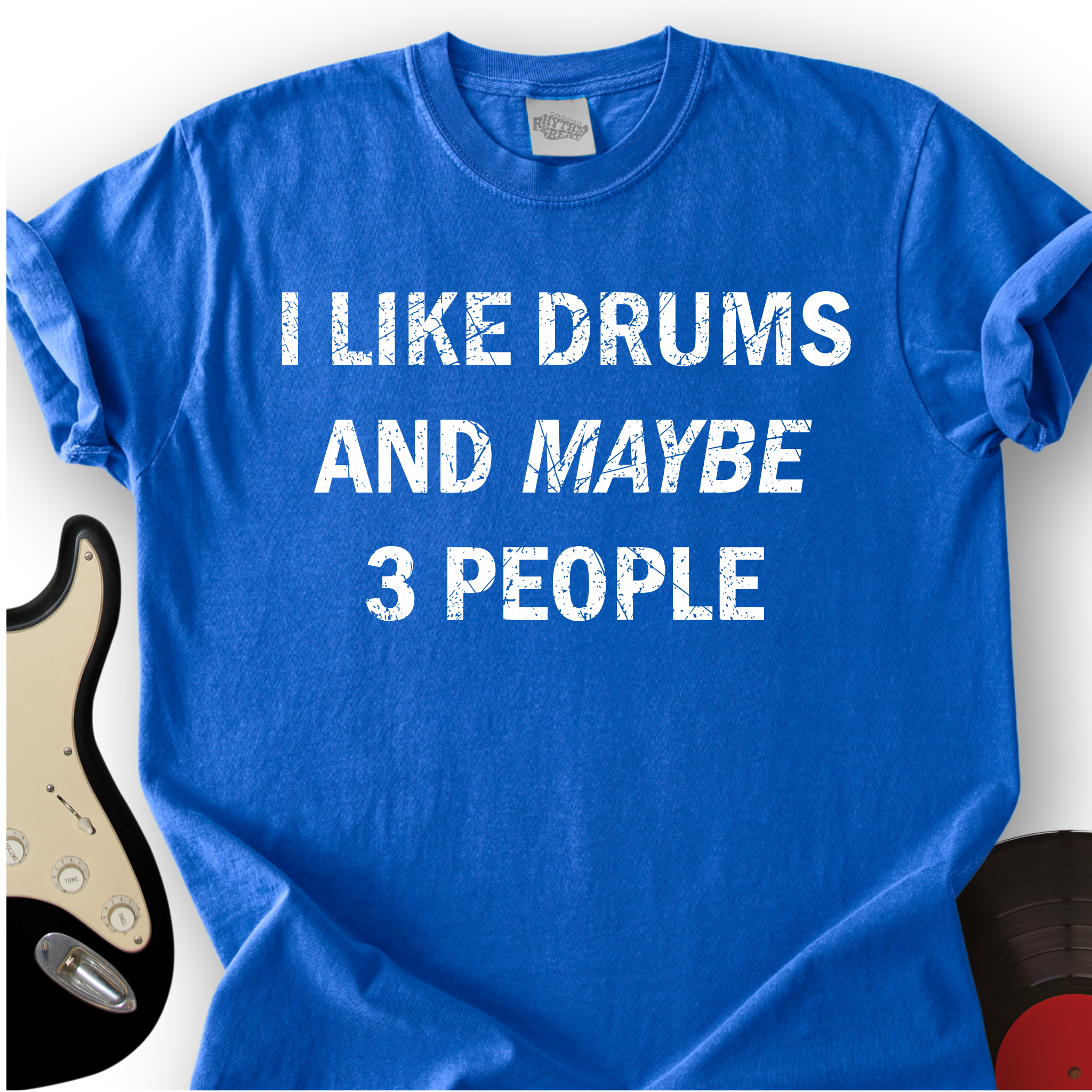 I Like Drums T-Shirt