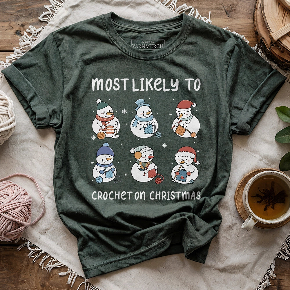 Most Likely To Crochet T-shirt