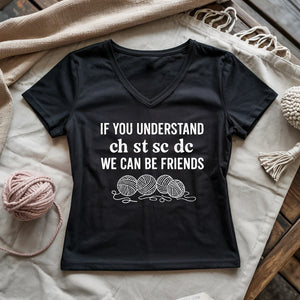 If You Understand Lady V-neck