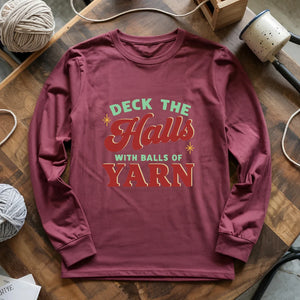 Deck The Hall With Yarn Long Sleeve T-shirt