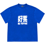 So Tired Oversized Graphic T-Shirt