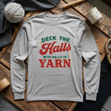 Deck The Hall With Yarn Long Sleeve T-shirt